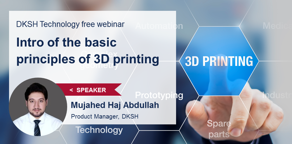 Free Webinar: Intro of the basic principles of 3D printing